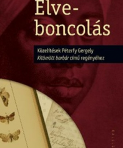 Alternative view of Élveboncolás