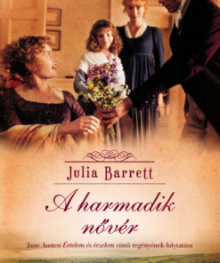 A harmadik nővér - Jane Austen Értelem és érzelem című regényének folytatása