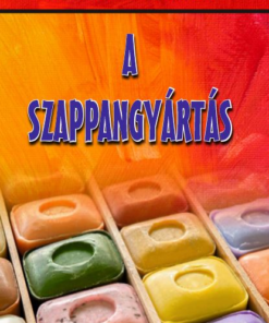 A szappangyártás