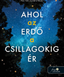 Alternative view of Ahol az erdő a csillagokig ér