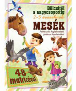 Alternative view of Mesék - Bölcsitől a nagycsoportig