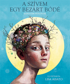 Alternative view of A szívem egy bezárt bódé