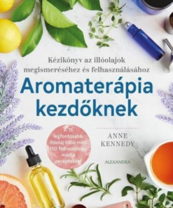 Alternative view of Aromaterápia kezdőknek