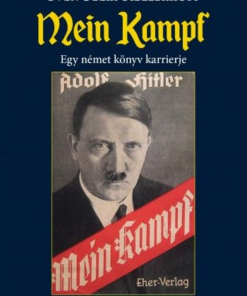 Alternative view of Mein kampf - Egy német könyv karrierje