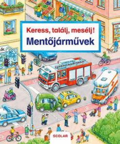 Alternative view of Keress, találj, mesélj! Mentőjárművek