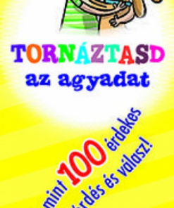 Alternative view of Tornáztasd az agyadat! - 5-6 éveseknek
