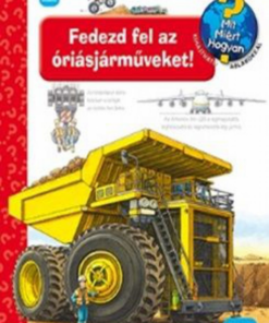 Alternative view of Fedezd fel az óriásjárműveket!