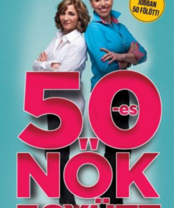 Alternative view of 50-es nők együtt