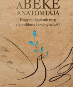 Alternative view of A béke anatómiája