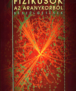 Alternative view of Fizikusok az aranykorból