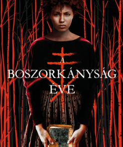 Alternative view of A boszorkányság éve