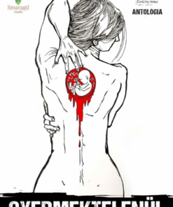 Alternative view of Gyermektelenül Antológia