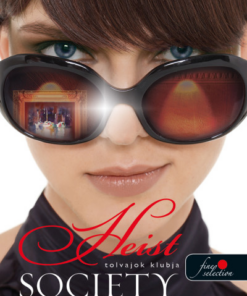 Alternative view of Heist Society - Tolvajok klubja