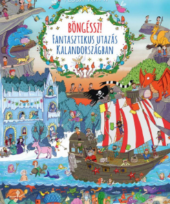 Böngéssz! Fantasztikus utazás Kalandországban