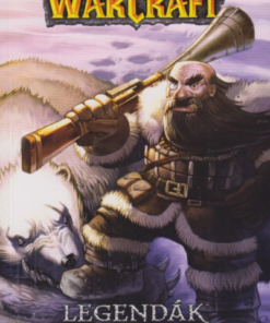 Warcraft: Legendák - Harmadik kötet