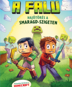 Hajótörés a Smaragd-szigeten - A falu 1.