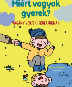 Miért vagyok gyerek?