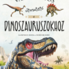 Varázslatos útmutató a dinoszauruszokhoz