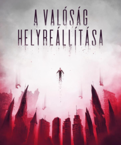 A valóság helyreállítása