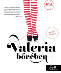 Valéria bőrében