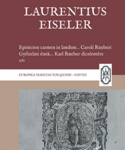 Epicinion carmen - Győzelmi ének, 1581