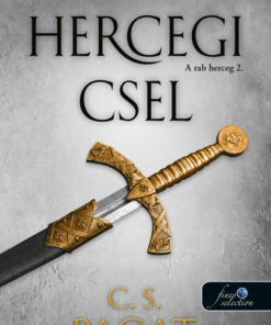 Hercegi csel - A rab herceg 2.
