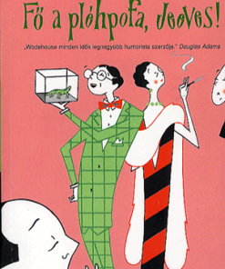 Alternative view of Fő a pléhpofa, Jeeves!