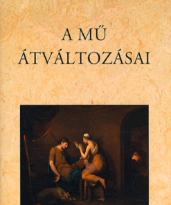 Alternative view of A mű átváltozásai