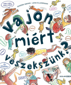 Vajon miért veszekszünk?