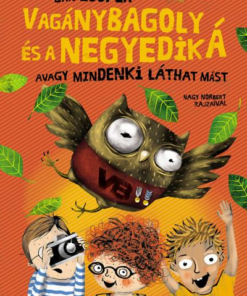 Vagánybagoly és a negyedik Á