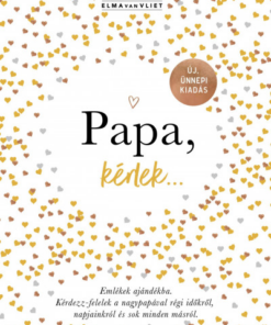 Papa, kérlek...