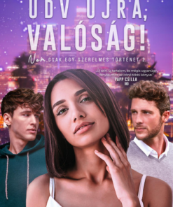 Üdv újra, valóság!