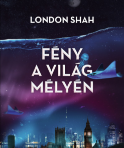 Fény a világ mélyén