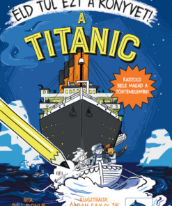 Éld túl ezt a könyvet! - A Titanic
