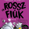 A rosszfiúk 3. rész - A szőrpamacs visszavág