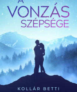 A vonzás szépsége