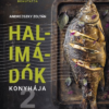 Halimádók konyhája 2.