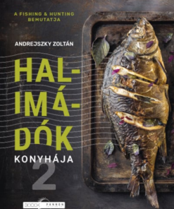 Halimádók konyhája 2.