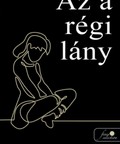 Az a régi lány