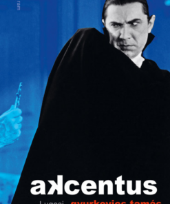 Akcentus - Lugosi Amerikában
