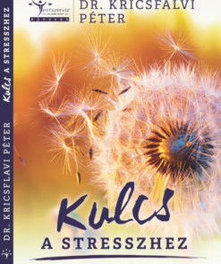 Kulcs a stresszhez