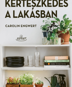 Kertészkedés a lakásban