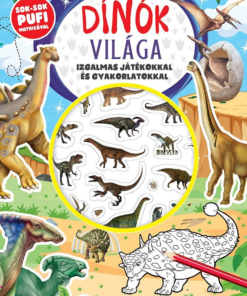 Dínók világa - Izgalmas játékokkal és gyakorlatokkal