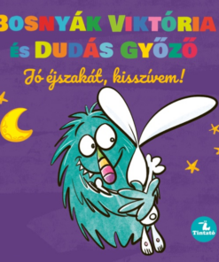 Jó éjszakát, kisszívem!