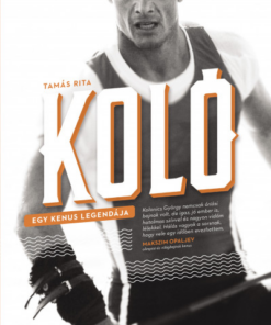 Koló - Egy kenus legendája
