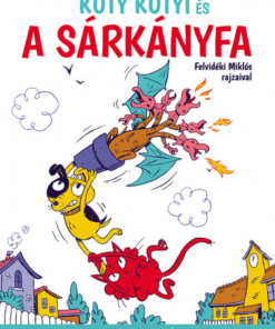 Kuty Kutyi és a sárkányfa