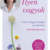 Ilyen vagyok! - Ismerd meg önmagad és másokat személyiségteszttel