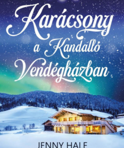 Karácsony a Kandalló Vendégházban