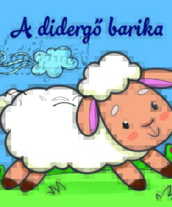 A didergő barika – Állati kalandok – Szivacskönyv