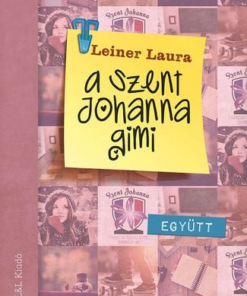 Alternative view of A Szent Johanna gimi 2. - Együtt